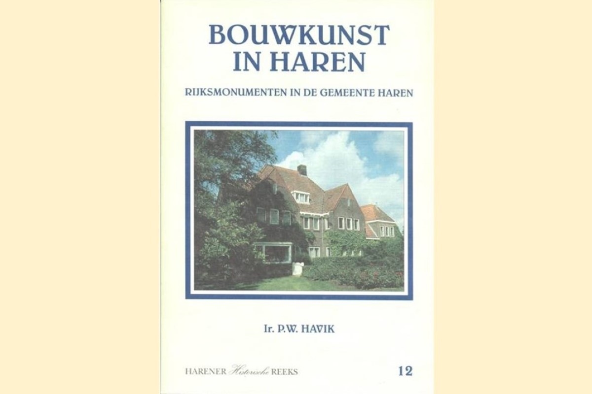 12. Bouwkunst in Haren - Rijksmonumenten in de gemeente Haren 
